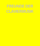 Freunde der Claviermusik